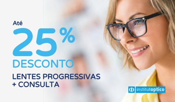 Instituto Óptico Lentes Progressivas + Consulta
